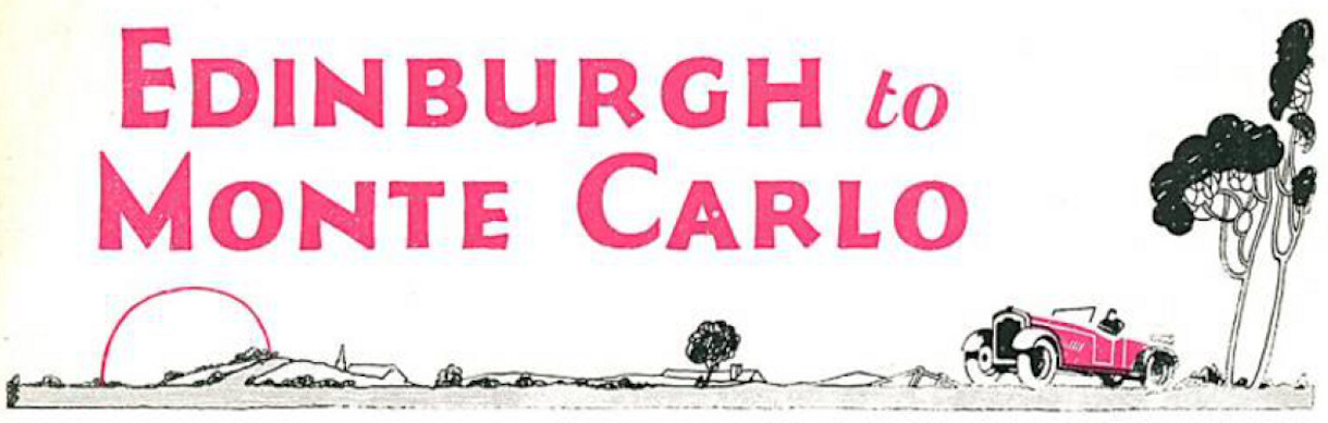 Edinburgh to Monte Carlo